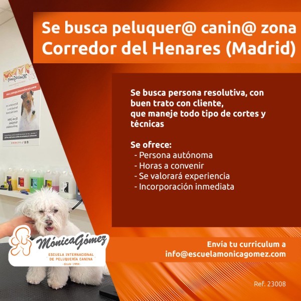 Se busca Peluquer@ Canin@ en Corredor de Henares (Madrid)