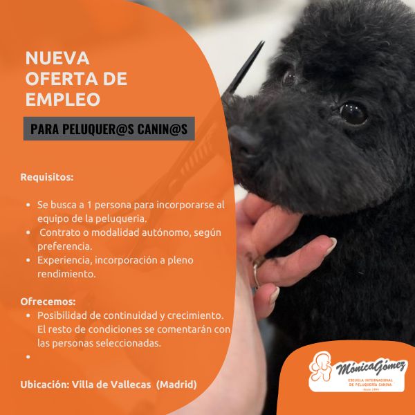 Desde Villa de Vallecas nos piden un peluquer@ canin@
